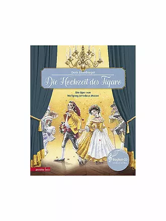 ANNETTE BETZ VERLAG | Buch - Die Hochzeit des Figaro mit Audio CD | 